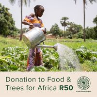 Donation to Food & Trees for Africa R50